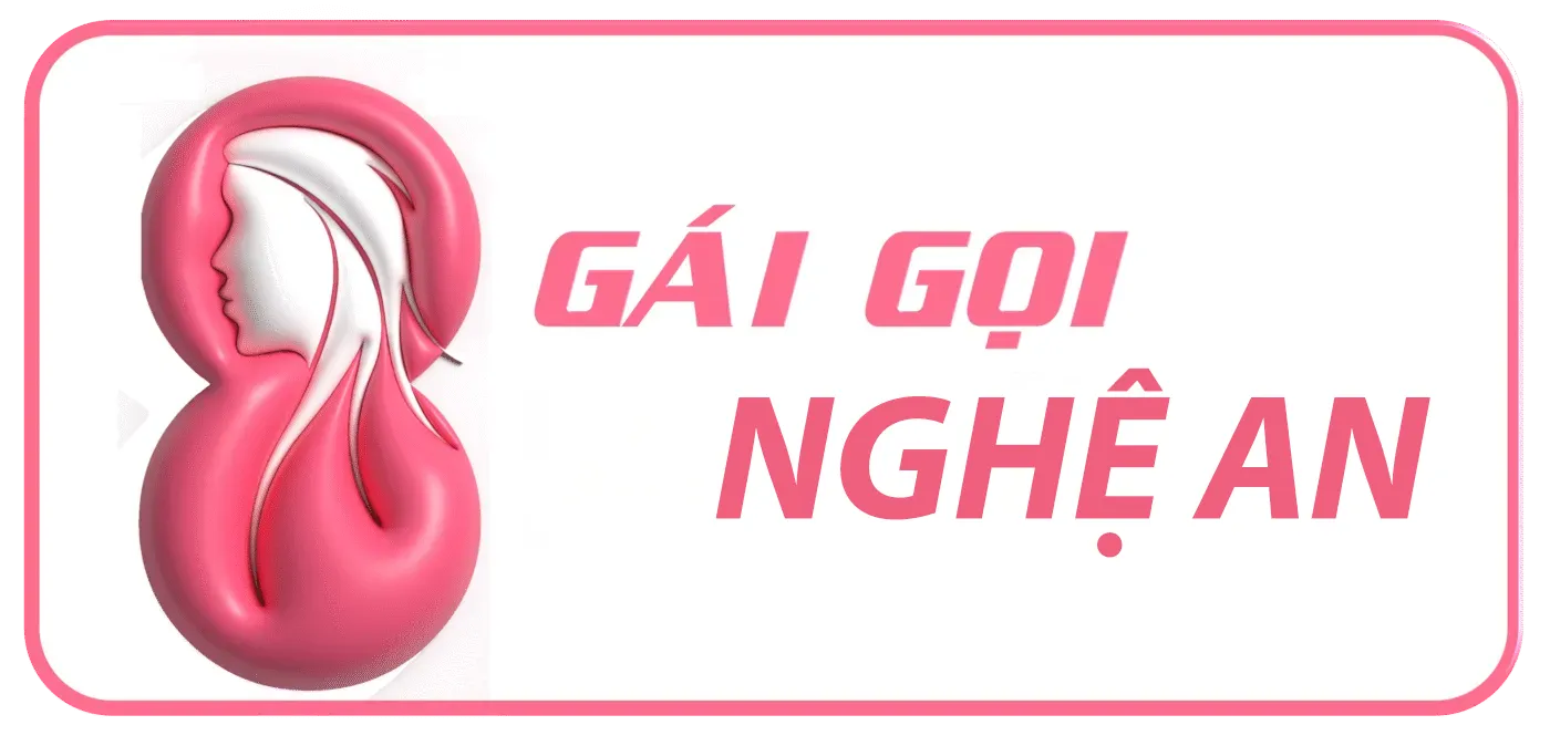 GÁI GỌI NGHỆ AN